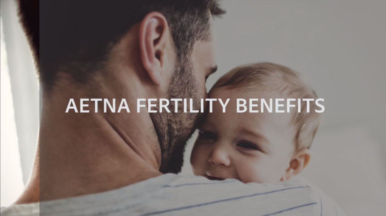 Aetna fertility benefits