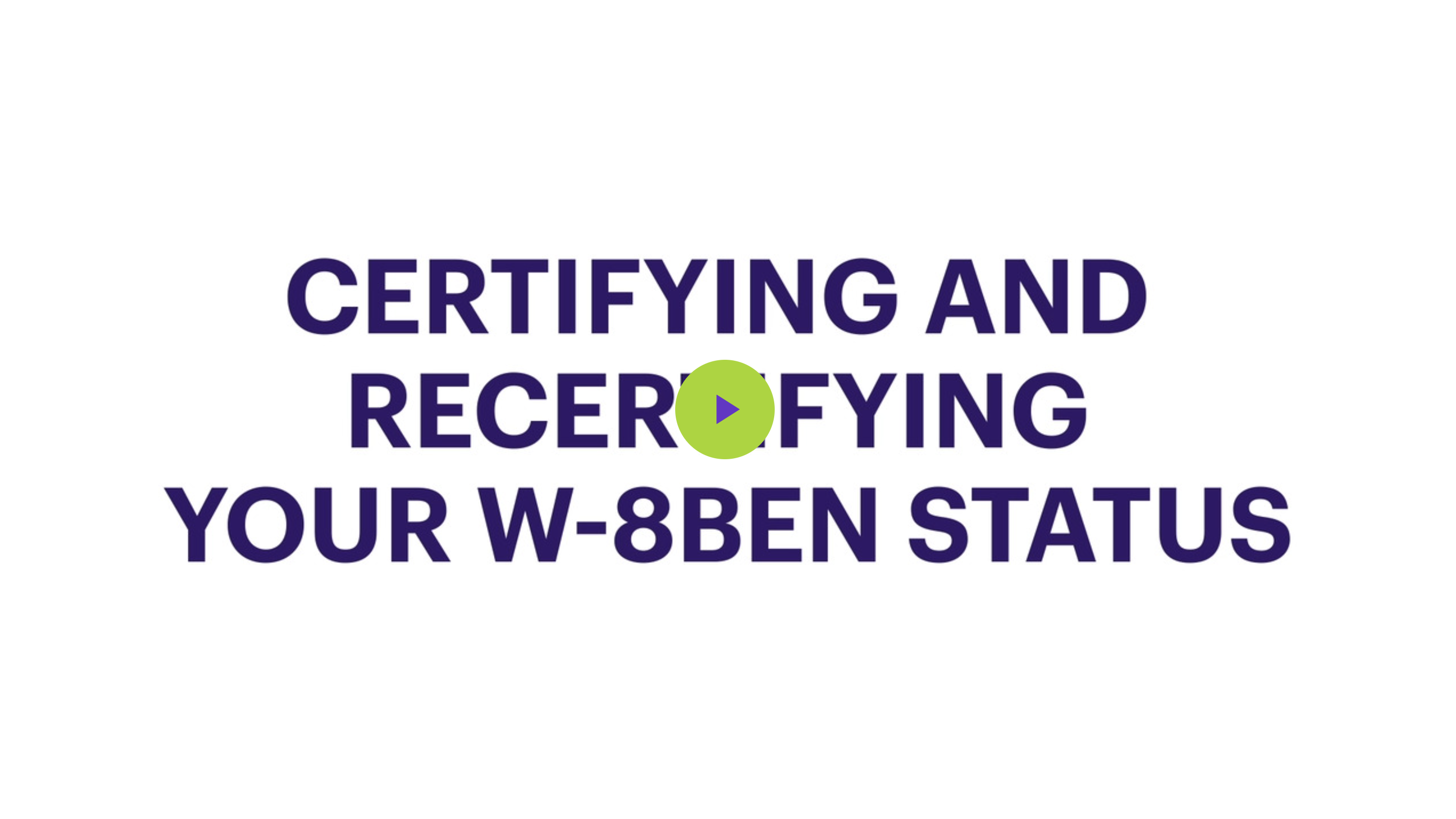 W-8BEN Certification