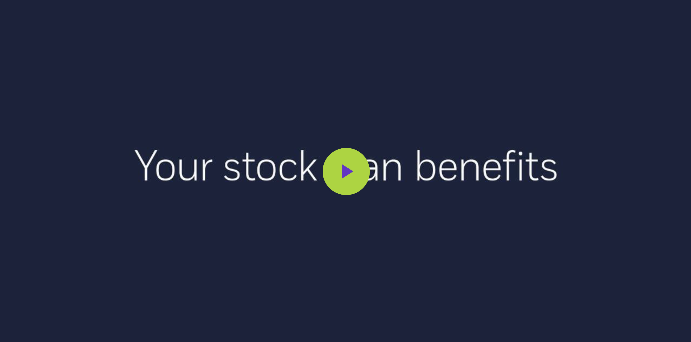 Stock Plan Benefits Overview