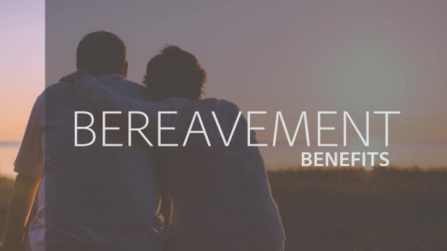 Bereavement Benefits